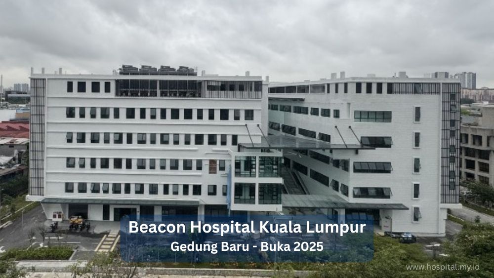 Beacon Hospital Bangunan Gedung Baru 2025